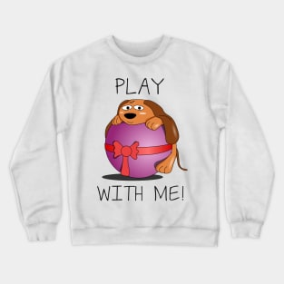 Play With Me Crewneck Sweatshirt